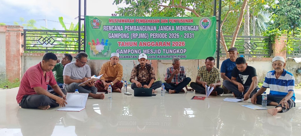 Penyusunan RPJM Gampong Mesjid Tungkop Kecamatan Indrajaya Kabupaten Pidie Tahun Anggaran 2026 -2032
